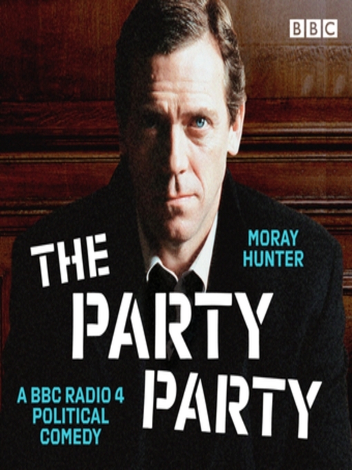Title details for The Party Party by Moray Hunter - Available